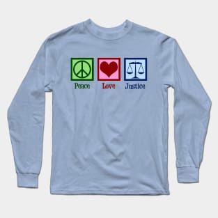 Peace Love Justice Long Sleeve T-Shirt
